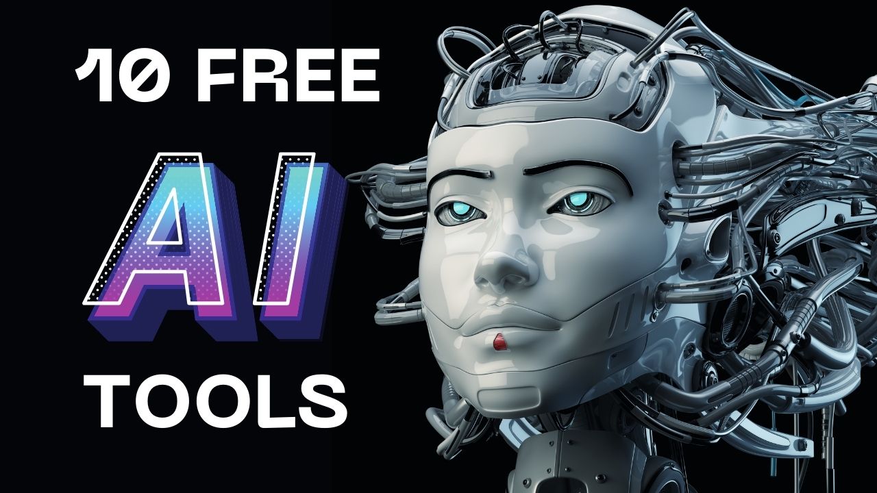 Top 10 Free AI Tools 2025